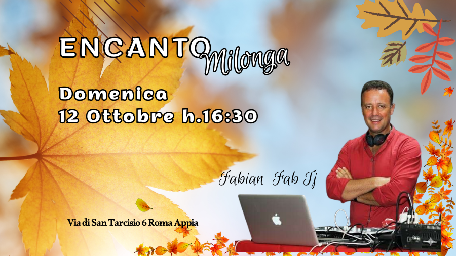 Evento Encanto Milonga – Fabian Fab Tj