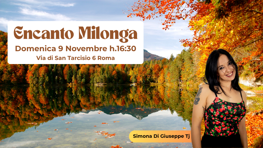 Evento Encanto Milonga – Simona Di Giuseppe Tj